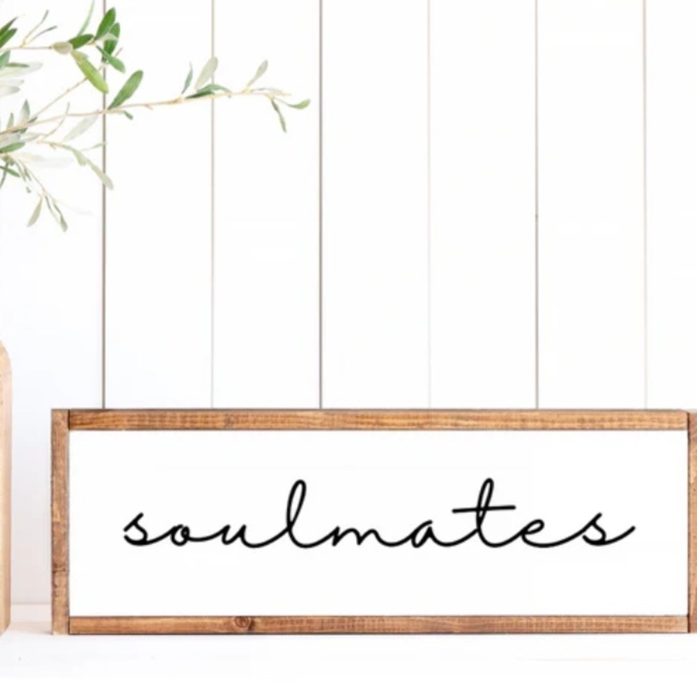 Soulmates rectangle sign